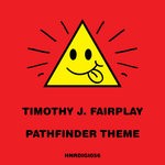 cover: Timothy J. Fairplay - Pathfinder Theme