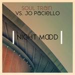 cover: Jo Paciello|Soul Train - Night Mood