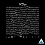 cover: The Magget - Last Weekend (Original Mix)