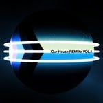 cover: Nhoah - Our House Remixe Vol 1