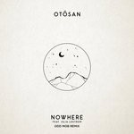 cover: Julia Lostrom|OTOSAN - Nowhere (Odd Mob Extended Remix)