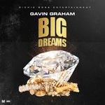 cover: Gavin Graham - Big Dreams