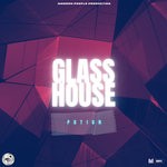 cover: Potion - Glass House