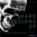 cover: Pablo Caballero - Hard Sessions EP