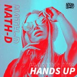 cover: Nath D - Hands Up (Extended Mix)