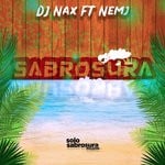 cover: Dj Nax|Dj Nemj - Sabrosura