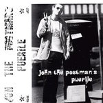 cover: John The Postman - John The Postman's Puerile