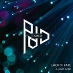 cover: Lack 0f Fate - A Light Afar