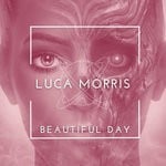 cover: Luca Morris - Beautiful Day