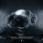 cover: Rowdy - Misconception