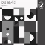 cover: Dub Beans - Never