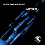 cover: Max Darmagnac - Axyz+k