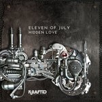 cover: Eleven Of July - Hidden Love