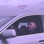 cover: Juanmi - 28 Millas