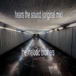 cover: The Melodic Brothers - Hears The Sound