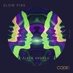 cover: Alber Andreu - Slow Fire