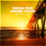 cover: Phonic Youth|Wassu - Better Place