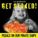 cover: Pedals On Our Pirate Ships - Get Stoked