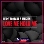 cover: Lenny Fontana|Tension - Love Me Hold Me