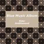 cover: Rider - Blue Music Album