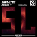 cover: Skeleton - Move Run It