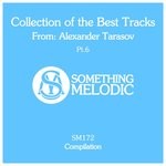 cover: Alexander Tarasov - Collection Of The Best Tracks From: Alexander Tarasov Part 6