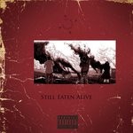 cover: Jonathan Cloud - Still Eaten Alive (Explicit)