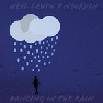 cover: Noir Le'vin - Dancing In The Rain