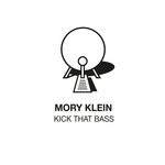 cover: Mory Klein - Kick That Bass