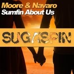 cover: Moore|Navaro - Sumfin About Us