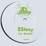 cover: 2sleep - I'm Groovin'