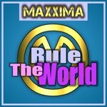 cover: Maxxima - Rule The World