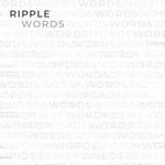 cover: Ripple - Words