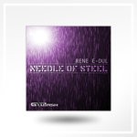 cover: Rene E-dul - Needle Of Steel