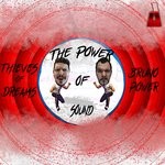 cover: Bruno Power|Thieves Of Dreams - The Power Of Sound