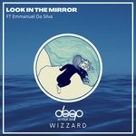 cover: Emmanuel Da Silva|Wizzard - Look In The Mirror