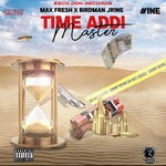 cover: Birdman Jr1ne|Max Fresh - Time Addi Master