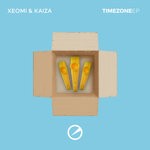 cover: Xeomi & Kaiza - Timezone EP