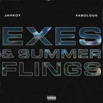 cover: Fabolous|Jahkoy - Exes & Summer Flings (Explicit)