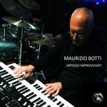 cover: Maurizio Botti - Arpeggi Improvvisati