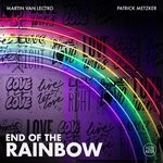 cover: Martin Van Lectro|Patrick Metzker - End Of The Rainbow