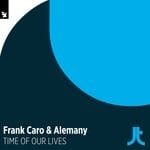 cover: Alemany|Frank Caro - Tme Of Our Lives