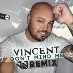 cover: Vincent - Don't Mind Me (JJ Remix)