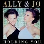 cover: Ally & Jo - Holding You