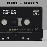 cover: Bgr (beat Groove Rhythm) - Dirty