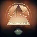 cover: Ka!ro - Maneater