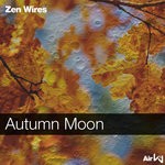 cover: Zen Wires - Autumn Moon