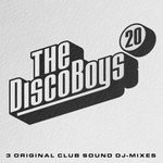 cover: The Disco Boys|Various - The Disco Boys Vol 20