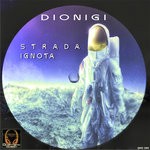 cover: Dionigi - Strada Ignota