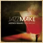 cover: Jazzmake - Jazzpack Remake Cool Groove